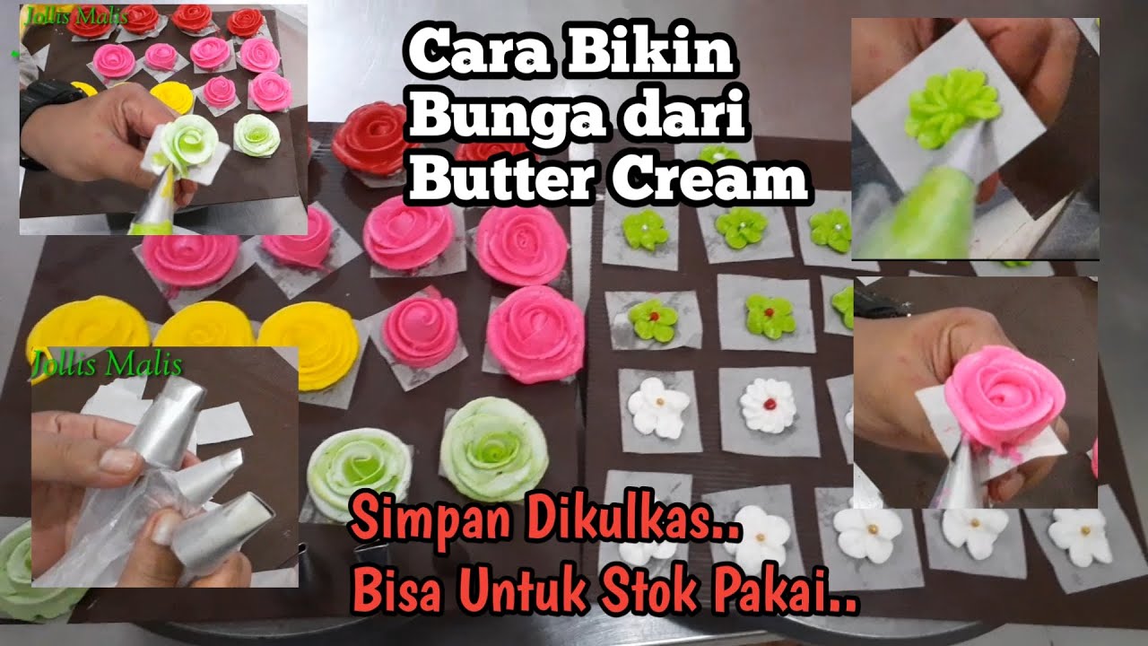 How to make flowers out of butter cream | Cara membuat bunga dari ... How to make flowers out of butter cream | Cara membuat bunga dari ...